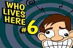 Who Lives Here 6